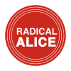 Radical Alice
